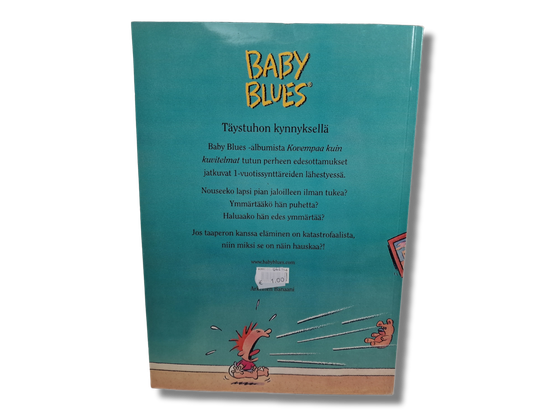 Sarjakuvakirja (Baby Blues : Unettomat päivät, valvotut yöt - Rick Kirkman)