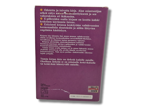 Kirja (Nainen ja Hormonit : Miten hormonit vaikuttavat? - Arto Saure)