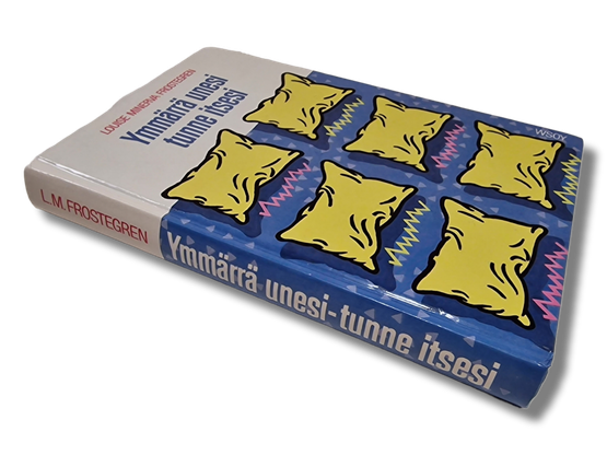 Kirja (Ymmärrä unesi tunne itsesi - Louise Minerva Frostegren)