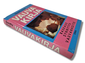 Kirja (Vauvakirja : Raskaus Synnytys Vauvanhoito - Dorothy Einon)