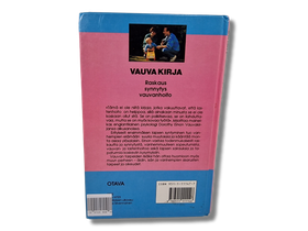 Kirja (Vauvakirja : Raskaus Synnytys Vauvanhoito - Dorothy Einon)