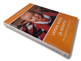 Kirja (Lapsen Hoito Ja Kehitys - Dorothy Einon)