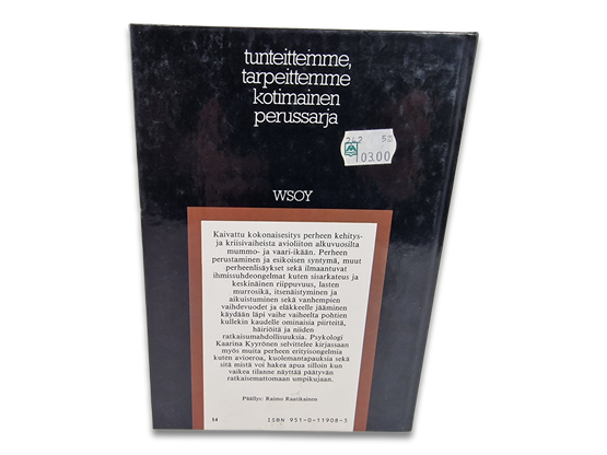 Kirja (Perhe kasvaa ja kehittyy kriisiensä kautta - Kaarina Kyyrönen)