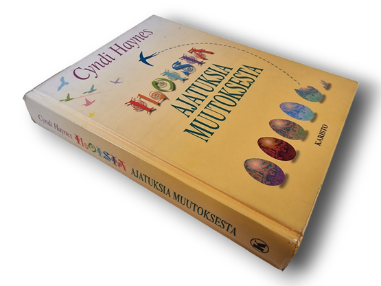 Kirja (Iloisia Ajatuksia Muutoksesta - Cyndi Haynes)