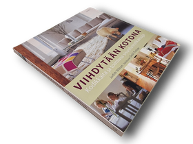 Kirja (Viihdytään Kotona : Kodikkaita ja toimivia sisustusratkaisuja - Judith Wilson)