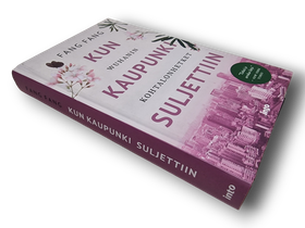 Kirja (Kun Kaupunki Suljettiin : Wuhanin Kohtalonhetket - Fang Fang)