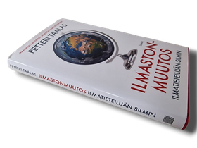 Kirja (Ilmastonmuutos Ilmatieteilijän Silmin - Petteri Taalas)