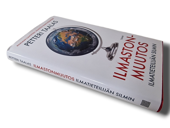 Kirja (Ilmastonmuutos Ilmatieteilijän Silmin - Petteri Taalas)