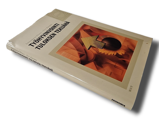 Kirja (Työhyvinvointi Tuloksen Tekijänä - Leenamaija Otala)