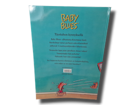 Sarjakuva (Baby Blues : Unettomat päivät, valvotut yöt - Rick Kirkman)