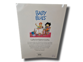 Sarjakuva (Baby Blues : Läheisriippuvuutta - Rick Kirkman)