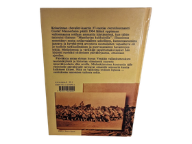 Kirja (C.G Mannerheim Päiväkirja Japanin Sodasta 1904-1905 Sekä Rintamakirjeitä Omaisille)