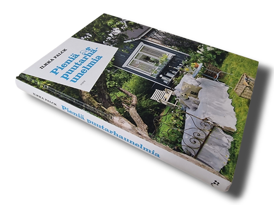 Kirja (Pieniä puutarhaunelmia - Ilkka Falck)