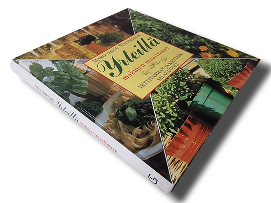 Kirja (Yrteillä : yrttitarhan ja keittiön salaisuudet - Marguerite Walfridson)