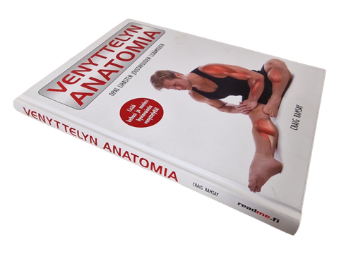 Kirja (Venyttelyn anatomia : opas lihasten joustavuuden lisäämiseen - Craig Ramsay)