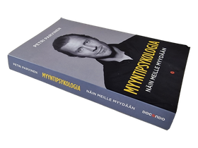 Kirja (Myyntipsykologia : Näin Meille Myydään - Petri Parviainen)
