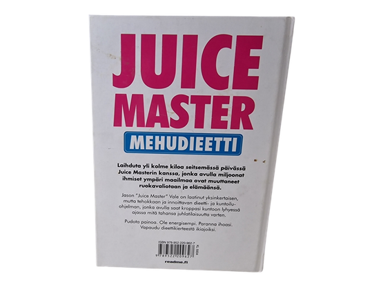 Kirja (Juice Master mehudieetti 3 kiloa 7 päivässä - Jason Vale)