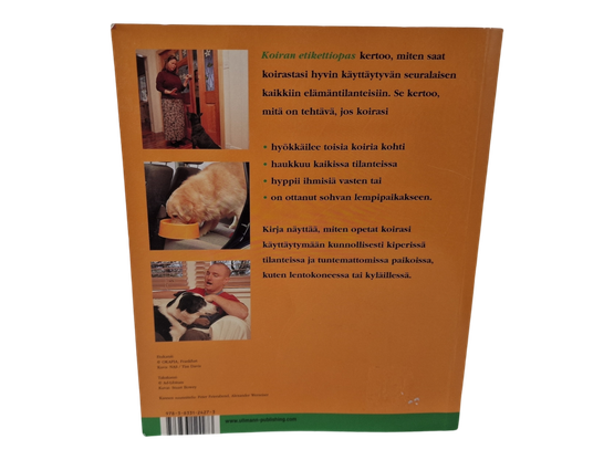 Kirja (Koiran etikettiopas : Koulutusmenetelmiä ja käyttäytymissääntöjä - h.f. ullmann)