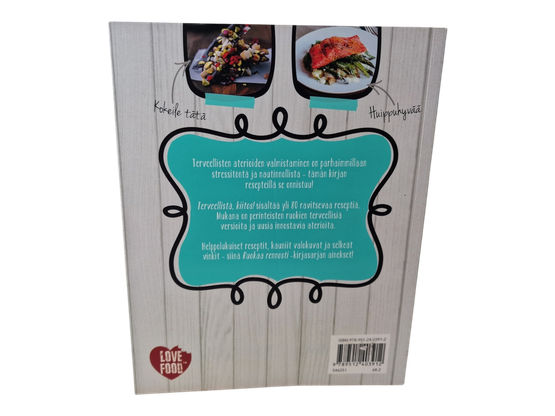 Kirja (Ruokaa rennosti Terveellistä, kiitos!)