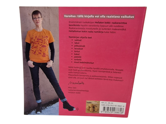 Kirja (Hellattoman Kokin RaakaNamikirja - Mea Salo)
