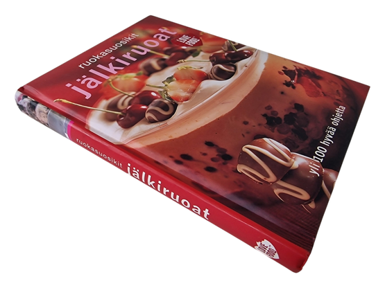 Kirja (Ruokasuosikit jälkiruoat : yli 100 hyvää ohjetta)