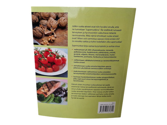 Kirja (Superruokaa : esittelyssä 200 superruokaa - Tonia Reinhard)