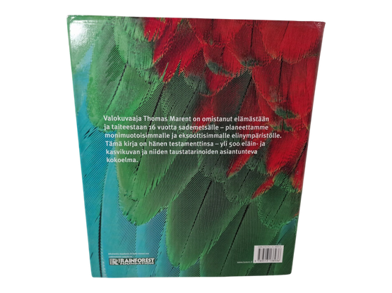 Kirja (Maailman sademetsät - Thomas Marent)