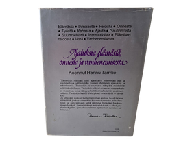 Kirja (Ajatuksia elämästä, onnesta ja vanhenemisesta - Hannu Tarmio)