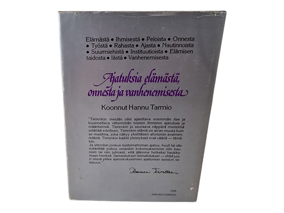 Kirja (Ajatuksia elämästä, onnesta ja vanhenemisesta - Hannu Tarmio)