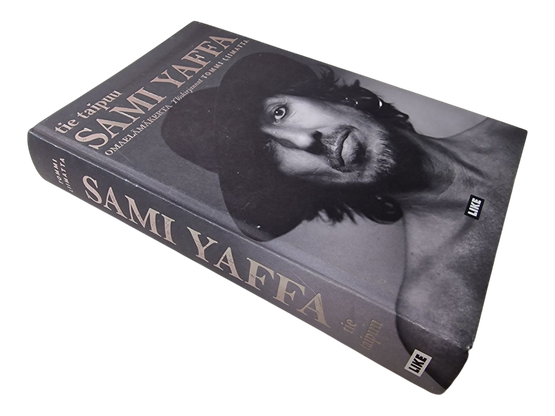 Kirja (Tie Taipuu Sami Yaffa Omaelämänkerta - Tommi Liimatta)