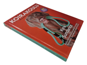 Kirja (Koirakoulu : Näin kasvatat iloisen ja hyvätapaisen koiran - Kyra Sundance)