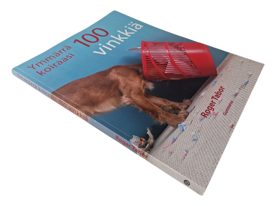 Kirja (Ymmärrä koiraasi : 100 vinkkiä - Roger Tabor)
