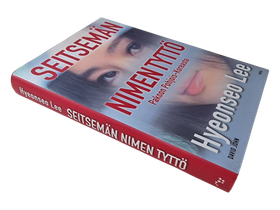 Kirja (Seitsemän Nimen Tyttö : Pakoon Pohjois-Koreasta - Hyeonseo Lee)