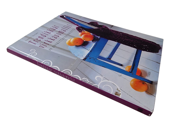 Kirja (Trendikkäät virkkausmallit : 40 Koukuttavaa Ohjetta - Jeanette Skarpmo)