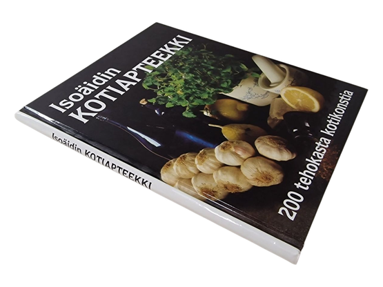 Kirja (Isoäidin Kotiapteekki : 200 tehokasta kotikonstia)