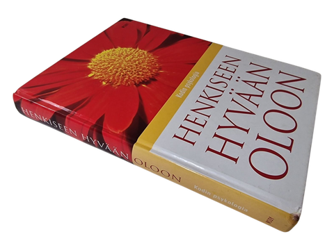 Kirja (Kodin psykologia : Henkiseen Hyvään Oloon - Raisa Vuohelainen)