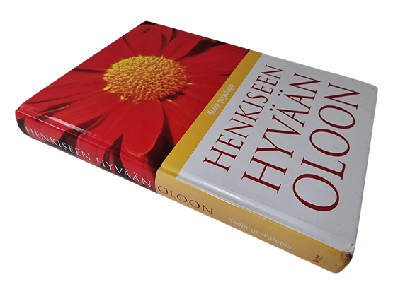 Kirja (Kodin psykologia : Henkiseen Hyvään Oloon - Raisa Vuohelainen)