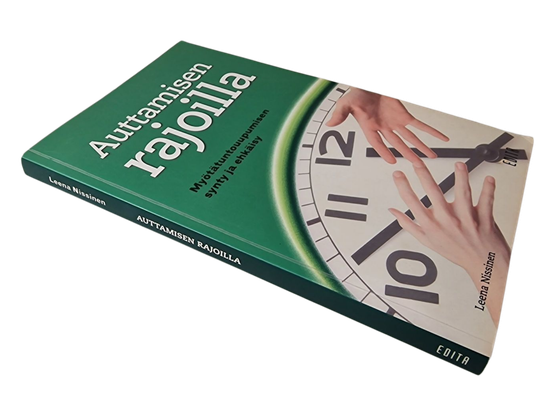 Kirja (Auttamisen rajoilla : Myötätuntouupumisen synty ja ehkäisy - Leena Nissinen)