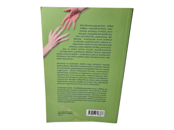 Kirja (Auttamisen rajoilla : Myötätuntouupumisen synty ja ehkäisy - Leena Nissinen)