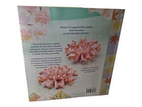 Kirja (Elämäniloa origamista! : 35 taittelumallia rauhoittavat mieltä ja ruokkivat sydäntä - Mari Ono)