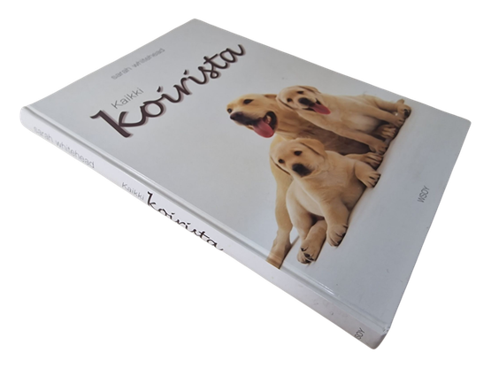 Kirja (Kaikki Koirista - Sarah Whitehead)