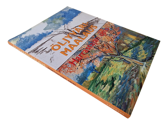 Kirja (Öljyvärimaalaus : harrastajan opas - Francisco Asensio Cerver)