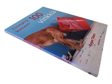 Kirja (Ymmärrä koiraasi : 100 vinkkiä - Roger Tabor)