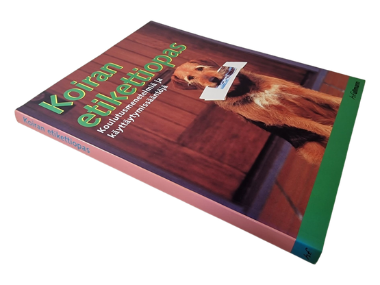 Kirja (Koiran etikettiopas : Koulutusmenetelmiä ja käyttäytymissääntöjä - h.f. ullmann)