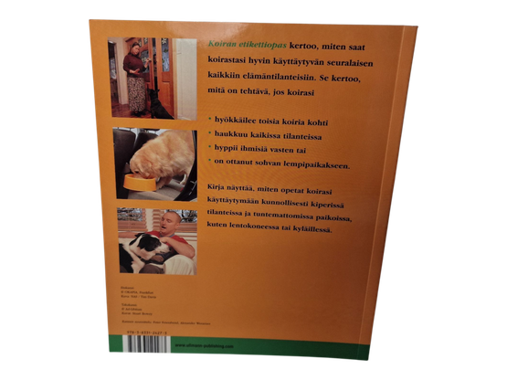 Kirja (Koiran etikettiopas : Koulutusmenetelmiä ja käyttäytymissääntöjä - h.f. ullmann)