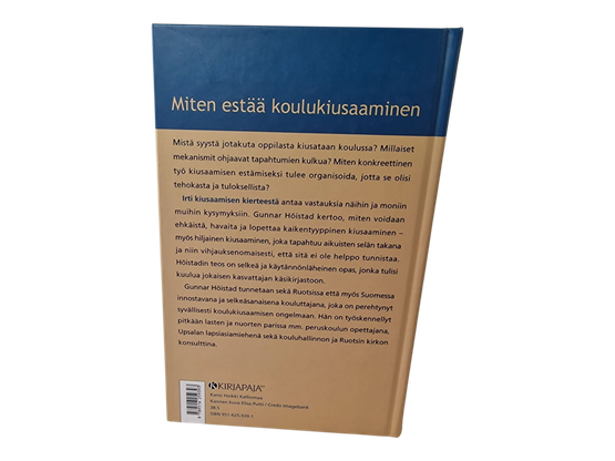 Kirja (Irti Kiusaamisen Kierteestä - Gunnar Höistad)