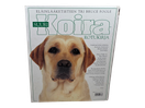 Kirja (Suuri Koira Rotukirja - Tri Bruce Fogle)