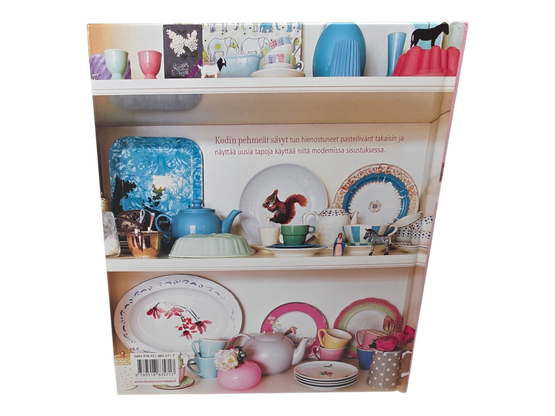 Kirja (Kodin pehmeät sävyt : Sisusta tyylikkäästi ihanilla pastelleilla - Selina Lake)