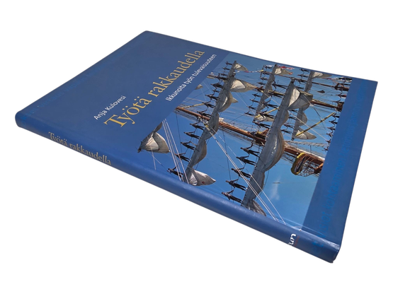 Kirja (Työtä rakkaudella : Ikkunoita työn tulevaisuuteen - Anja Kulovesi)