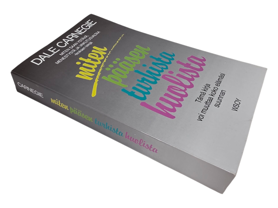 Kirja (Miten pääsen turhista huolista - Dale Carnegie)